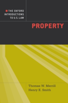 The Oxford Introductions to U.S. Law : Property