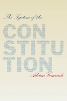 The System of the Constitution, Hardback Book The System of the Constitution, Hardback Book