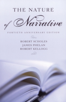 The Nature of Narrative : Revised and Expanded