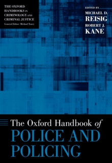 The Oxford Handbook of Police and Policing