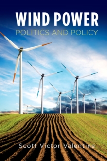 Wind Power Politics and Policy