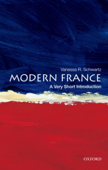 Modern France: A Very Short Introduction