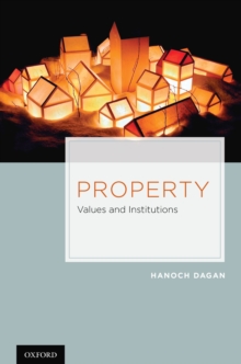 Property : Values and Institutions