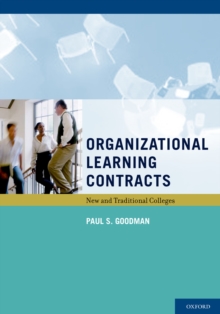 Organizational Learning Contracts : New and Traditional Colleges