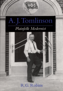 A. J. Tomlinson : Plainfolk Modernist