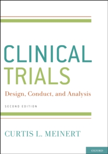 ClinicalTrials : Design, Conduct and Analysis