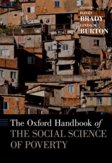 The Oxford Handbook of the Social Science of Poverty, Hardback Book The Oxford Handbook of the Social Science of Poverty, Hardback Book