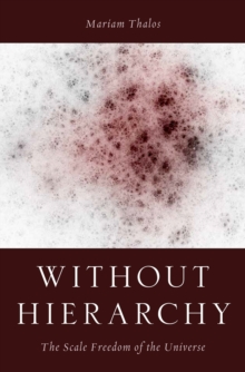 Without Hierarchy : The Scale Freedom of the Universe