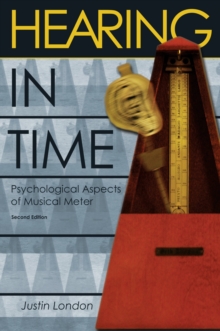 Hearing in Time : Psychological Aspects of Musical Meter