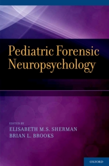 Pediatric Forensic Neuropsychology