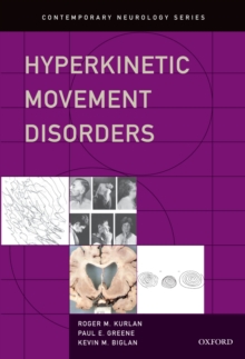 Hyperkinetic Movement Disorders