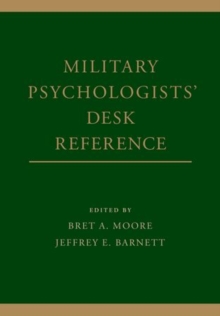 Military Psychologists' Desk Reference, Hardback Book Military Psychologists' Desk Reference, Hardback Book