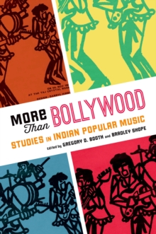 More Than Bollywood : Studies in Indian Popular Music