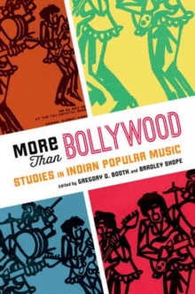 More Than Bollywood : Studies in Indian Popular Music