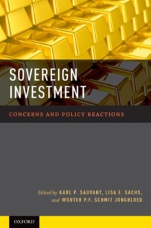 Sovereign Investment : Concerns and Policy Reactions, Hardback Book Sovereign Investment : Concerns and Policy Reactions, Hardback Book