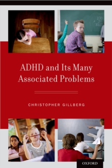 ADHD and Its Many Associated Problems