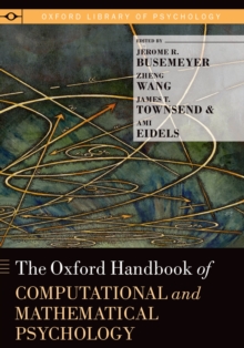 The Oxford Handbook of Computational and Mathematical Psychology