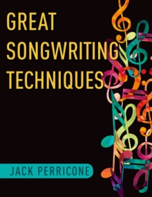 Great Songwriting Techniques