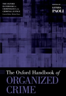 The Oxford Handbook of Organized Crime