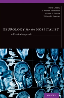 Neurology for the Hospitalist : A Practical Approach