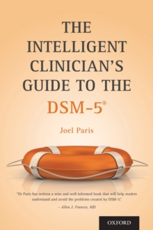 The Intelligent Clinician's Guide to the DSM-5?