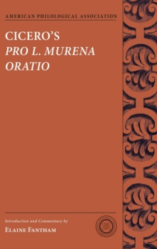 Cicero's Pro L. Murena Oratio, Hardback Book Cicero's Pro L. Murena Oratio, Hardback Book