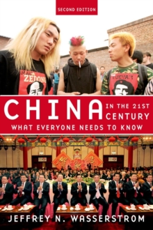 China in the 21st Century : What Everyone Needs to Know (R), Paperback Book China in the 21st Century : What Everyone Needs to Know (R), Paperback Book