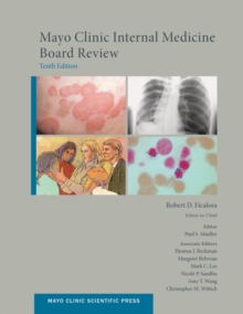 Mayo Clinic Internal Medicine Board Review