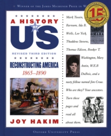 A History of US: Reconstructing America : 1865-1890