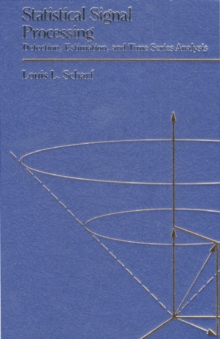 Statistical Signal Processing, Paperback Book Statistical Signal Processing, Paperback Book
