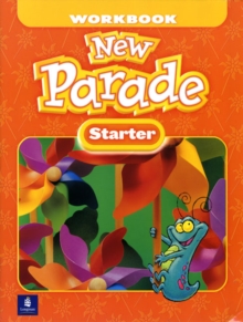 New Parade, Starter Level Workbook, Paperback / softback Book New Parade, Starter Level Workbook, Paperback / softback Book