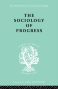 The Sociology of Progress