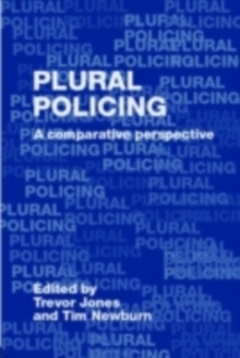 Plural Policing : A Comparative Perspective