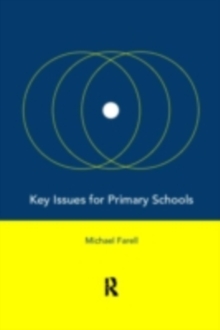 Key Issues for Primary Schools