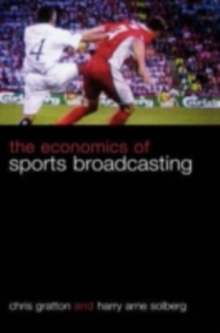 The Economics of Sports Broadcasting