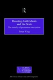 Housing, Individuals and the State : The Morality of Government Intervention