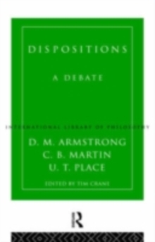 Dispositions : A Debate