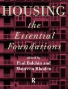 Housing: The Essential Foundations