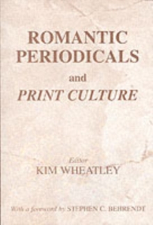 Romantic Periodicals and Print Culture