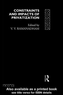 Constraints and Impacts of Privatisation