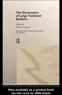 The Governance of Large Technical Systems