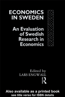 Economics in Sweden : An Evaluation of Swedish Research in Economics