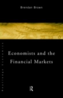 Economists and the Financial Markets