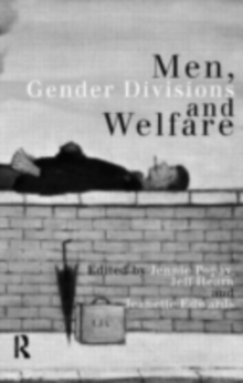 Men, Gender Divisions and Welfare