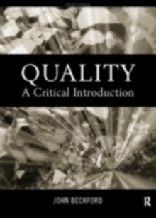 Quality : A Critical Introduction