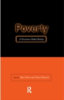 Poverty : A Persistent Global Reality