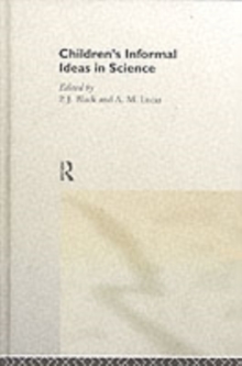 Children's Informal Ideas in Science