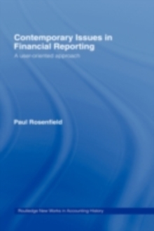 Contemporary Issues in Financial Reporting : A User-Oriented Approach