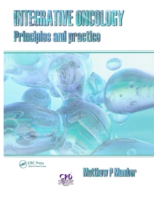 Integrative Oncology : Principles and Practice