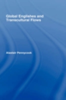 Global Englishes and Transcultural Flows